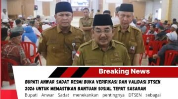 Bupati Anwar Sadat Resmi Buka Verifikasi dan Validasi DTSEN 2026 untuk Memastikan Bantuan Sosial Tepat Sasaran