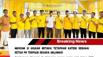 Muscam XI Golkar Betara Tetapkan Kateni sebagai Ketua PK Terpilih Secara Aklamasi